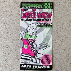 2 Sided Flyer 8”X4” The Complete Works of William Shakespeare (Abridged) London